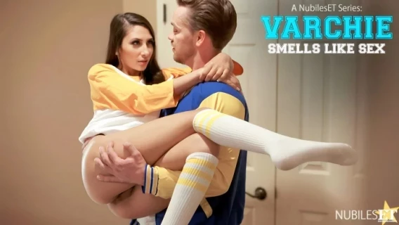 Varchie Smells Like Sex